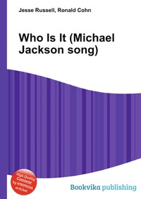 Jesse Russel - «Who Is It (Michael Jackson song)»