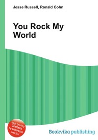 Jesse Russel - «You Rock My World»