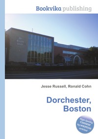 Dorchester, Boston
