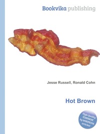 Jesse Russel - «Hot Brown»