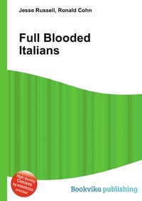 Full Blooded Italians