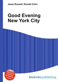 Jesse Russel - «Good Evening New York City»