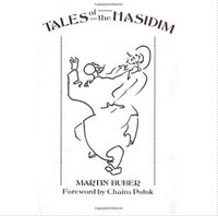 Martin Buber - «Tales of the Hasidim»