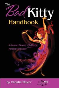 Christie Mawer - «The Bad Kitty Handbook»