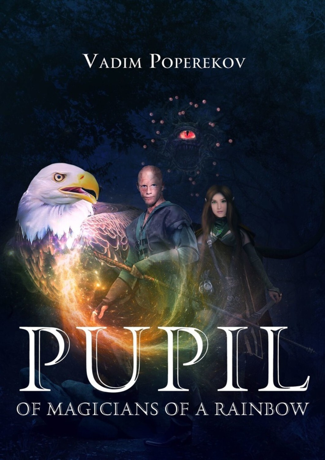 Книга Vadim Poperekov Pupil of magicians of a rainbow