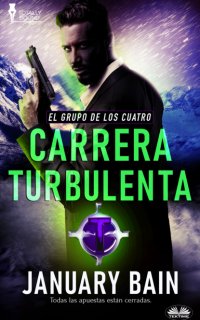 Книга January Bain Carrera Turbulenta