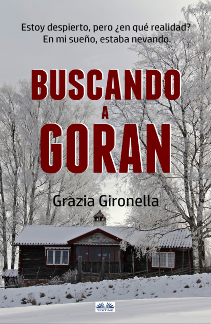 Книга Grazia Gironella Buscando A Goran
