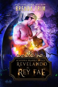 Книга Brenda Trim Revelando Al Rey Fae