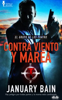 Книга January Bain Contra Viento Y Marea