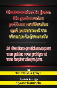 Книга Dr. Olusola Coker Commandez Le Jour