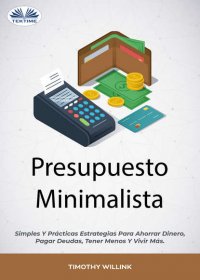 Книга Willink Timothy Presupuesto Minimalista