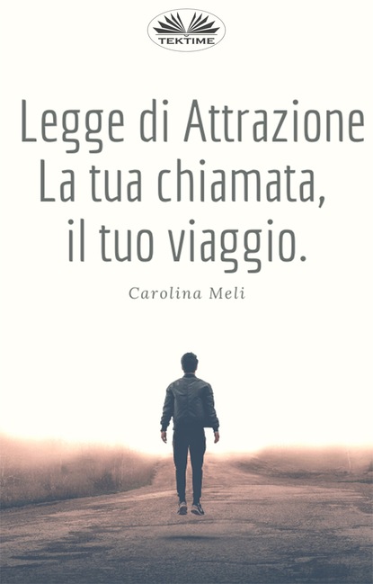 Книга Carolina Meli Legge Di Attrazione