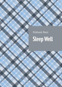 Книга Nishant Baxi Sleep Well