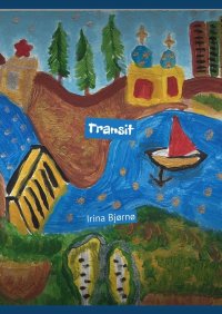 Книга Irina Bjørnø Transit