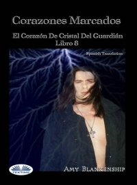 Книга Blankenship Amy Corazones Marcados