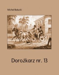 Книга Michał Bałucki Dorożkarz nr 13