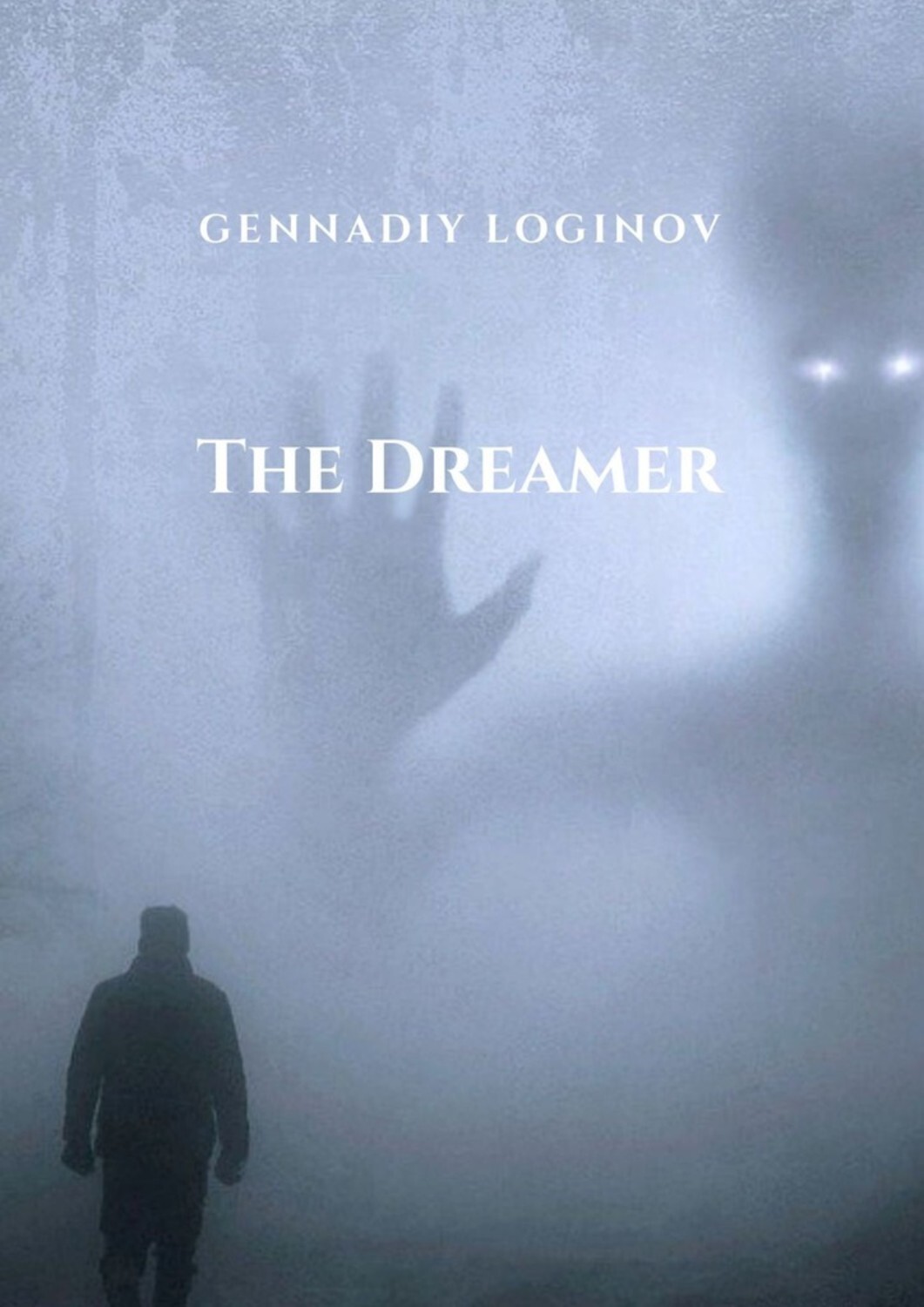 Книга Gennadiy Loginov The Dreamer