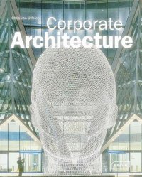 Chris Van Uffelen - «Corporate Architecture»