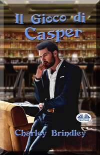 Книга Charley Brindley Il Gioco Di Casper