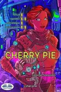 Книга George Saoulidis, Aida Carvalho Cherry Pie