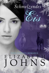 Книга Elizabeth Johns Schmelzendes Eis