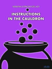 Книга Serena Longhi Gelati Instructions In The Cauldron