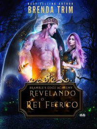 Книга Brenda Trim Revelando O Rei Feérico