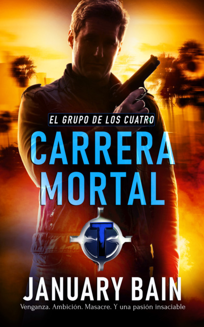Книга January Bain Carrera Mortal