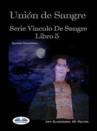 Книга Blankenship Amy Unión De Sangre
