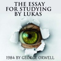 Книга Lukas, Mary Kay The Essay for studying by Lukas 1984 by George Orwell
