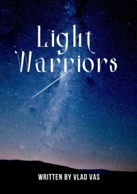 Книга Vlad Vas Light Warriors