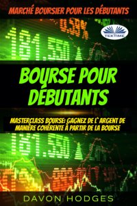 Книга Davon Hodges Bourse Pour Débutants