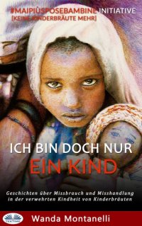 Книга Wanda Montanelli Ich Bin Doch Nur Ein Kind