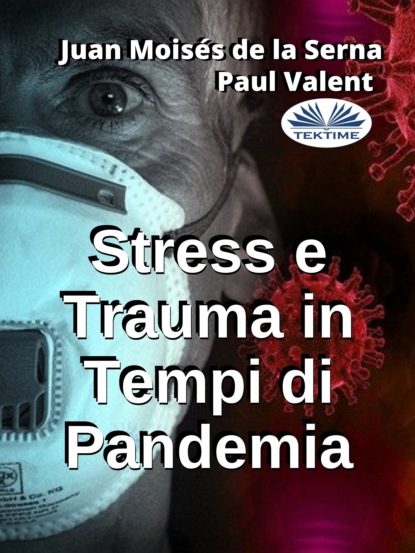 Книга Paul Valent Stress E Trauma In Tempi Di Pandemia