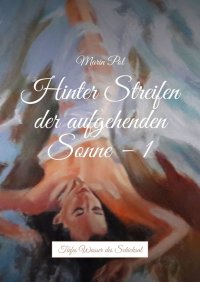 Книга Marin Pol Hinter Streifen der aufgehenden Sonne – 1. Tiefes Wasser des Schicksal