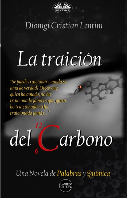 Книга Dionigi Cristian Lentini La Traición Del Carbono