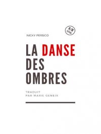 Книга Nicky Persico, Marie Geneix La Danse Des Ombres