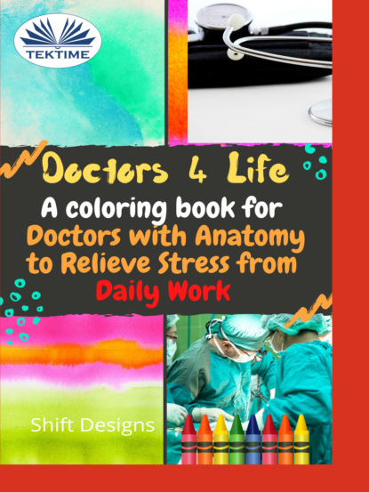 Книга Shift Designs Doctors 4 Life