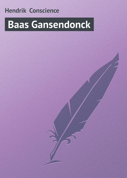 Книга Hendrik Conscience Baas Gansendonck