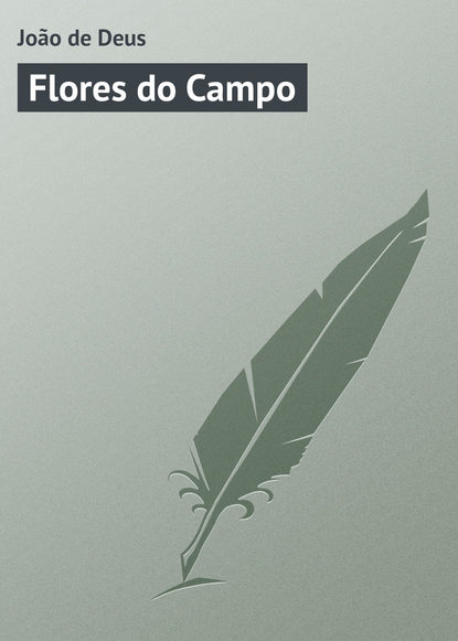Книга Joao de Deus Flores do Campo