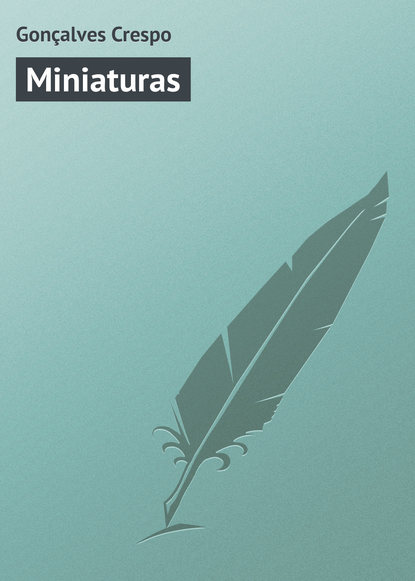 Книга Gonçalves Crespo Miniaturas