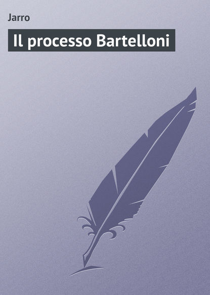 Книга Jarro Il processo Bartelloni