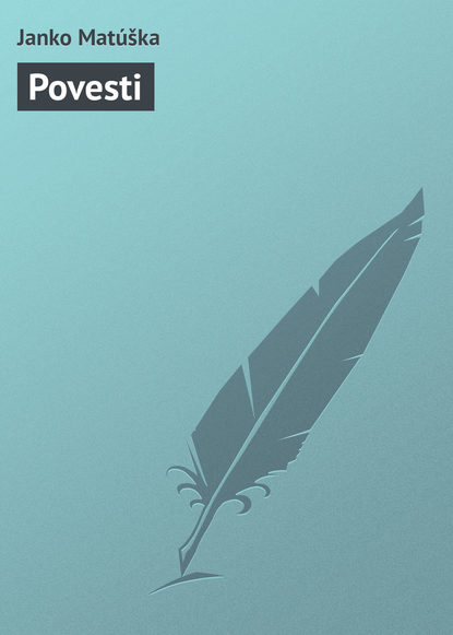 Книга Janko Matúška Povesti