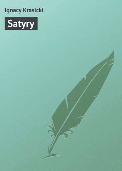 Книга Ignacy Krasicki Satyry