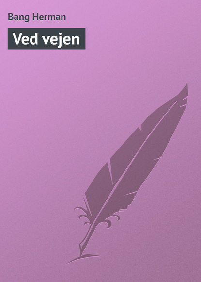 Книга Bang Herman Ved vejen