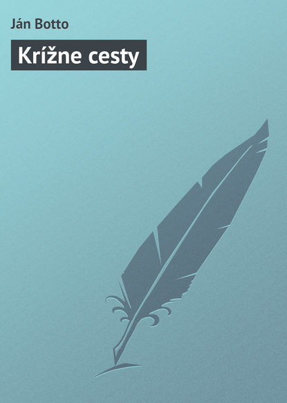 Книга Ján Botto Krížne cesty