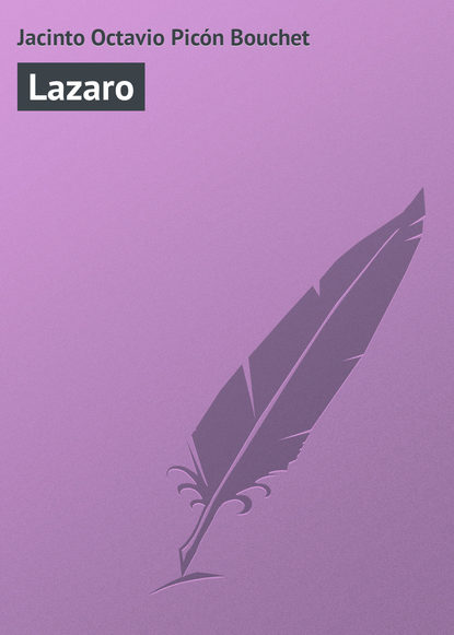 Книга Jacinto Picón Octavio, Jacinto Octavio Picón Bouchet Lazaro