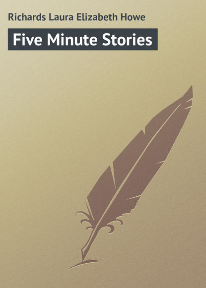 Книга Laura Richards Five Minute Stories