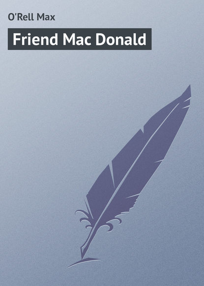 Книга Max O'Rell, O'Rell Max Friend Mac Donald