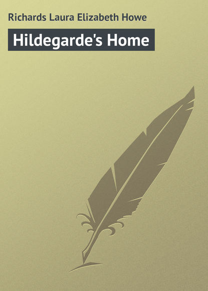 Книга Laura Richards Hildegarde's Home